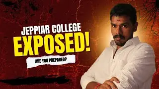 Is Jeppiar College Worth in 2025?😱 Placement, Hostel, fees| Investigated the TN College Students