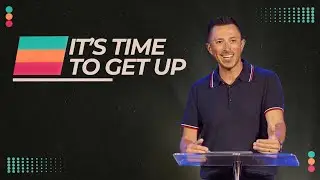 Ephesians: It&rsquo;s Time To Get Up | Pastor Adam Maga&ntilde;a | Active Church