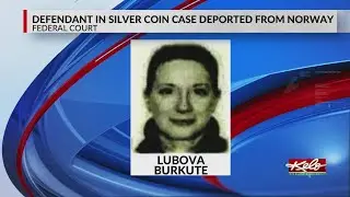 Defendant in silver coin case deported from Norway to South Dakota