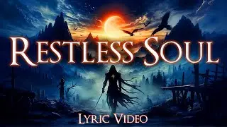 Restless Soul  (Lyric Video) | Powerful EDM & Rock fusion of haunted memories