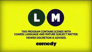 Comedy Network Viewer Advisory Coarse Language And Mature Subject Matter (2014)