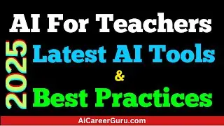 AI Tools for Teachers in 2025 | The Ultimate Educator&rsquo;s Guide to AI in the Classroom