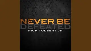Never Be Defeated [Radio Edit]