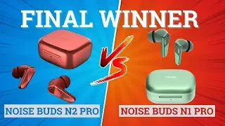 Noise Buds N2 Pro против Noise Buds N1 Pro ⚡ Полное сравнение ⚡Лучшие для музыки, басов и игр 🔥