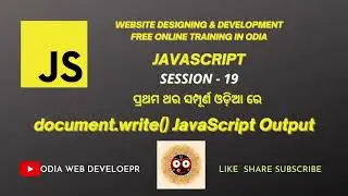 JavaScript Tutorial For Beginners In Odia | Part 19 | Display JavaScript Output using document.write