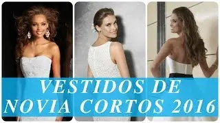 Vestidos de novia cortos 2016