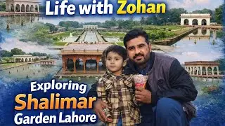 Exploring Shalimar Garden Lahore | The 400-Year-Old Paradise in Lahore 🕌 | Life with Zohan #lahore 