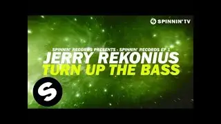 Jerry Rekonius - Turn Up The Bass (Available November 9)