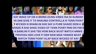 BREAKING TENN P0INT N SHAUNA CONTROLLA KRASH OUT N RESPOND TO KAY BRINGING THEM DOWN