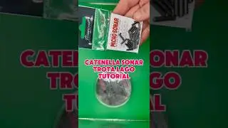 Montatura Catenella Sonar #trotalago tutorial