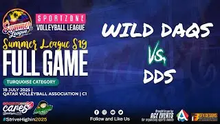 Full Game: Wild Daqs vs DDS (Turquoise Category) | 18 July 2025