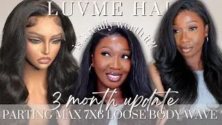 🤔 3 MONTH UPDATE | 7x6 Parting Max Loose Body Wave Wig | ft LuvMe Hair | Tan Dotson