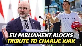 European Parliament Sparks Uproar After Refusing Moment of Silence for Charlie Kirk