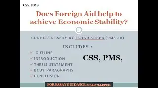 CSS PMS COMPLETE ESSAY DOES FOREIGN AID HELP TO ACHIEVE ECONOMIC STABILITY? by Fahad Areeb, PMS-12