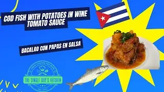 Cod Fish with Potatoes in a Wine and Tomato-based Sauce ( Bacalao con Papas en Salsa)
