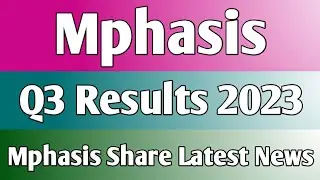 Mphasis q3 results 2023 | mphasis q3 | mphasis share latest news | mphasis results today