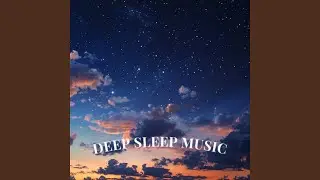 Deep Slumber - Perfect Rest