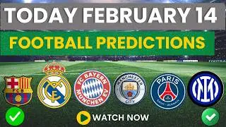 FOOTBALL PREDICTIONS TODAY 14/02/2026 |SOCCER PREDICTIONS TODAY | BETTING TIPS