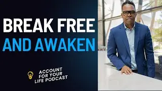 The Time is Now Awakening to Your God Given Destiny I AFYL Podcast Ep  859