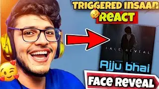 TRIGGERED INSAAN - Reacting to Ajju Bhai face reveal😱 || Triggered Ipshita