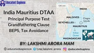 India - Mauritius DTAA: Principal Purpose Test: An attempt to curb Money Laundering/ Black Money