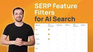 Master SERP Feature Filters for AI Search and Video Strategy (Tutorial)