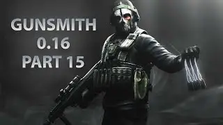 GUNSMITH PART 15 (2025) - AS VAL | Escape From Tarkov 0.16
