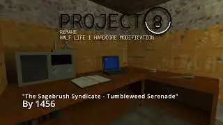 The Sagebrush Syndicate - Tumbleweed Serenade (Project 8 REMAKE OST | Half-Life 1 Hardcore Mod)