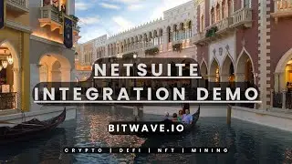 Netsuite Integration Demo | Bitwave | Crypto Tax and Accounting