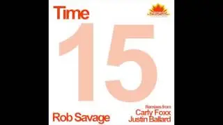Rob Savage - Time  (Original Mix) Chromoza Recordings