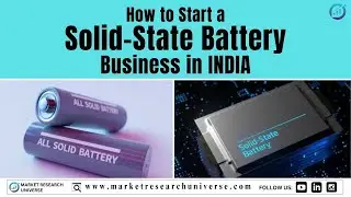 How to Start a SOLID STATE BATTERY BUSINESS IN INDIA I Business Plan Guide