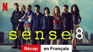 Sense8 (R&eacute;cap) | Bande-Annonce en Fran&ccedil;ais | Netflix