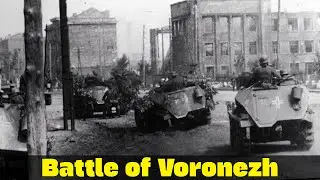 Battle of Voronezh 1942 | Gateway to Stalingrad | Eastern Front WW2