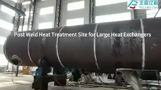Post weld heat treatment site for large heat exchangers