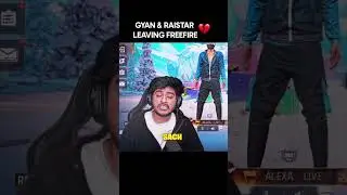 The End of an Era: Raistar and Gyan Gaming Final Goodbye to Free Fire 😭