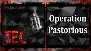 World War II Plans That Never Happened - Part Twenty-five - Operation Pastorious