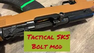 How To Make The TACTICAL SKS Bolt Mod