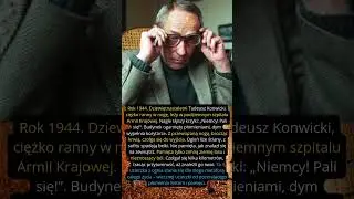 Tadeusz Konwick Ucieczka z ognia