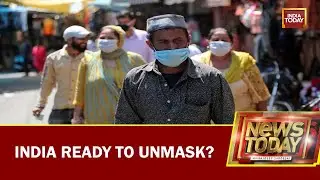 Maharashtra, Delhi Lift Mask Mandate | India Ready To Unmask? | News Today