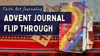 Advent junk journal flip through - Faith Art Journaling