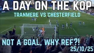 Tranmere vs Chesterfield | A Day on The Kop