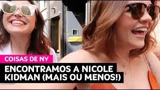 Vlog NY: Nicole Kidman na rua + pior photo booth da história + comprinhas • Karol Pinheiro