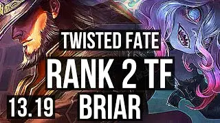 TWISTED FATE vs BRIAR (MID) | Rank 2 TF, Comeback | JP Grandmaster | 13.19