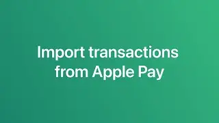 Import transactions from Apple Pay