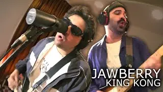 JAWBERRY - KING KONG (Live at Rockbot Studios)