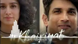 Khairiyat | No Copyright Music | Sushant Singh Rajput | Bollywood Song | NCS Hindi
