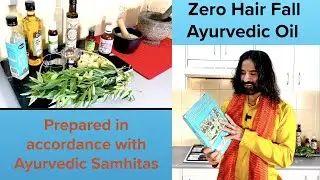 Zero Hair Fall Ayurvedic Oil II Prepared as per Ayurvedic Samhitas II HOME MADE II  #stophairloss