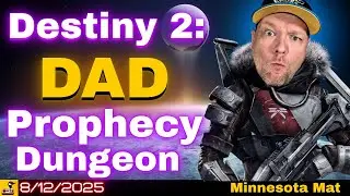 3 Noob Dads, 1 Dungeon, Endless Fails | Destiny 2 Prophecy Run