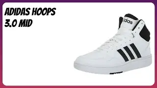REVIEW (2025): adidas Hoops 3.0 Mid. Features