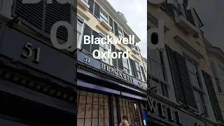 Blackwell's Bookshop in Oxford, founded in 1879 by Benjamin Henry Blackwell